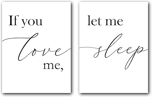 Miniatura 1 de If You Love Me Let Me Sleep Posters, 24 x 36 Inches Prints Unframed