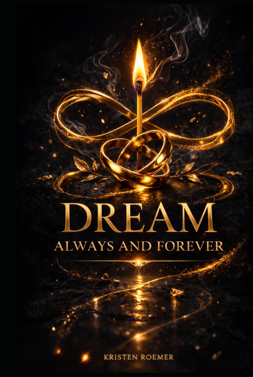 Dream: Always and Forever