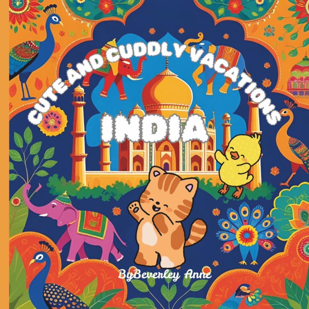 Cute and cuddly vacations go to India: Educational and fun colouring pages of our cute adventurers exploring the world