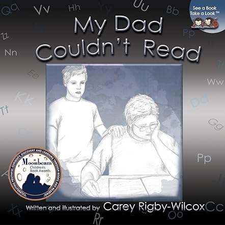 My Dad Couldn't Read