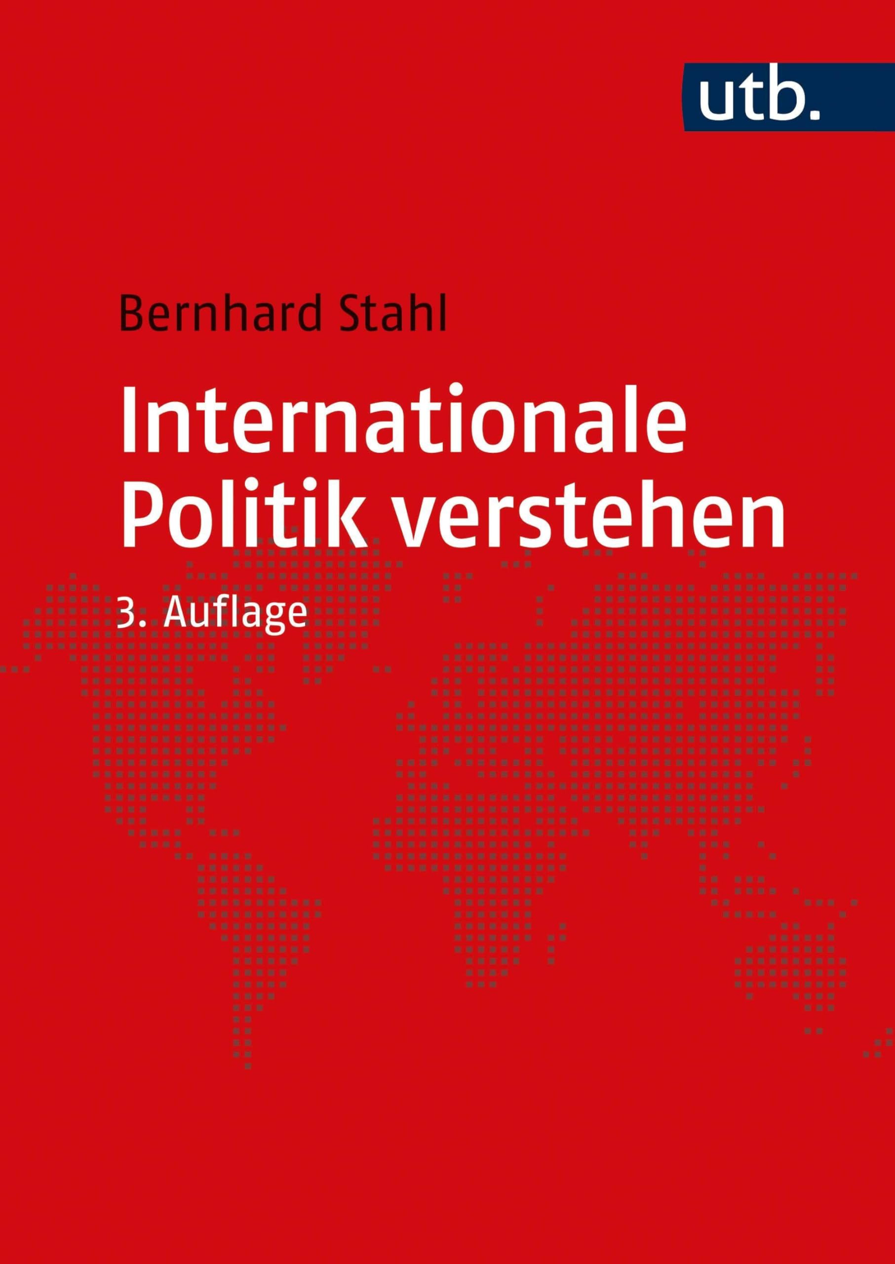 Internationale Politik verstehen: Eine Einführung