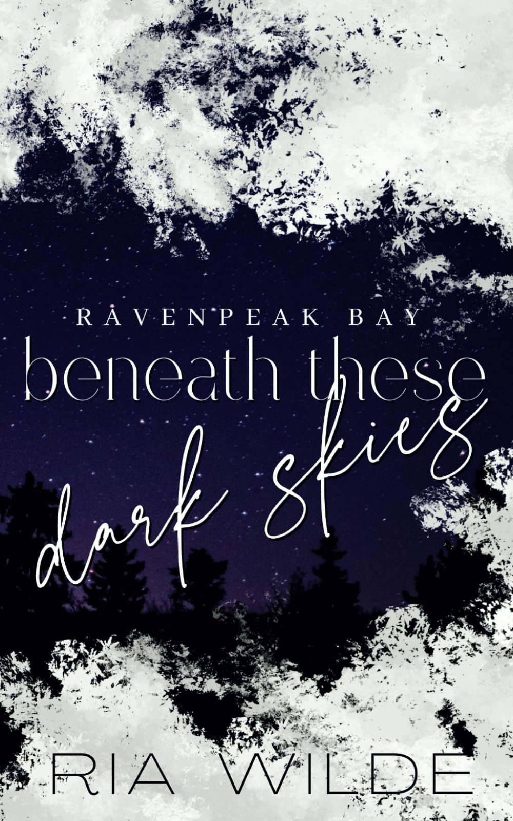 Beneath These Dark Skies - A dark small town romance: Special Edition