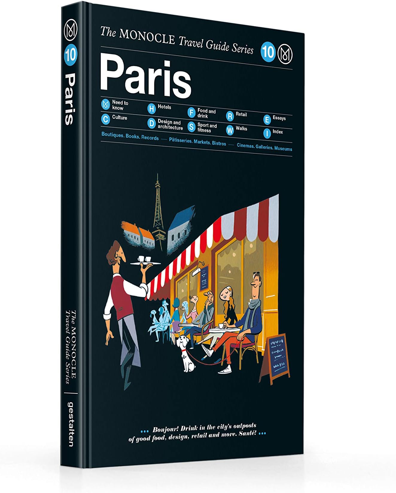 The Monocle Travel Guide to Paris: Updated Version