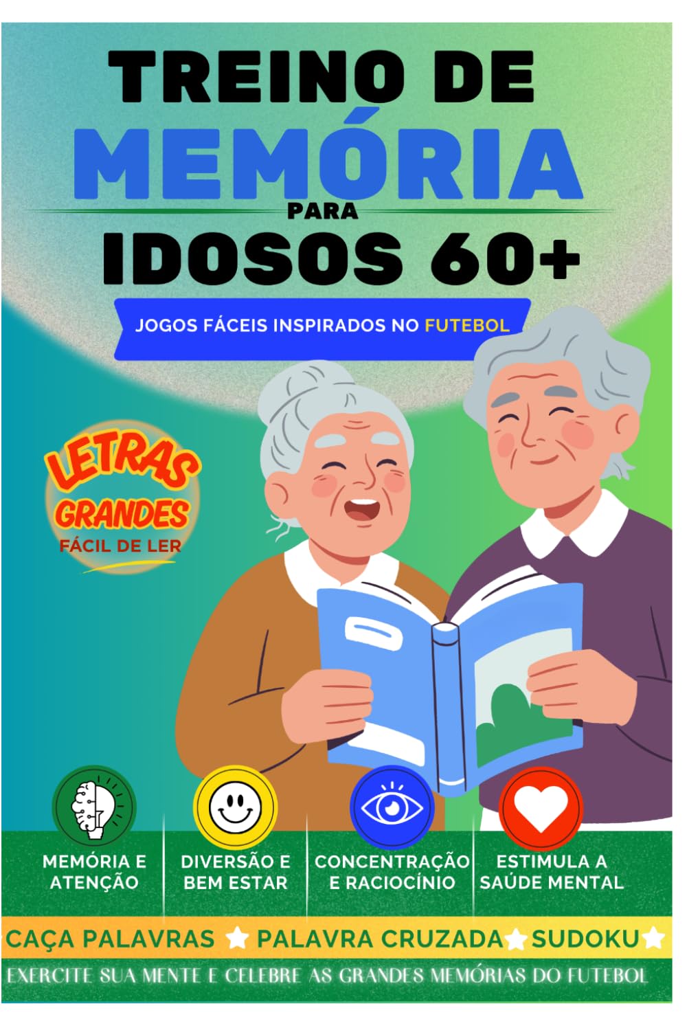 Treino de memória para idosos 60+: Jogos fáceis inspirados no futebol