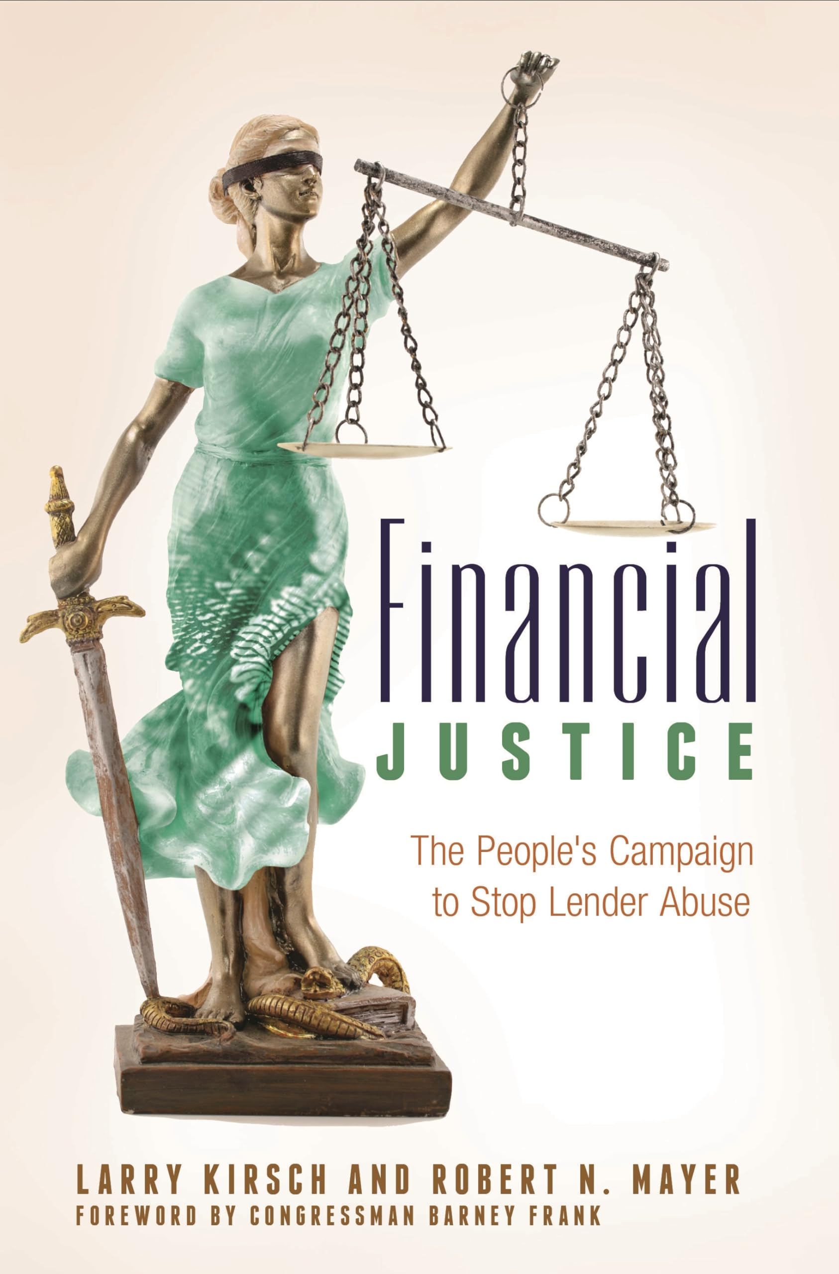 Buy Financial Justice: The People's Campaign to Stop Lender Abuse — BookShops.in