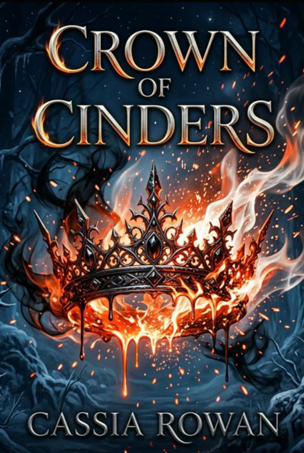 Crown of Cinders: A Dark Romantasy of Magic, Betrayal, and Fated Enemies