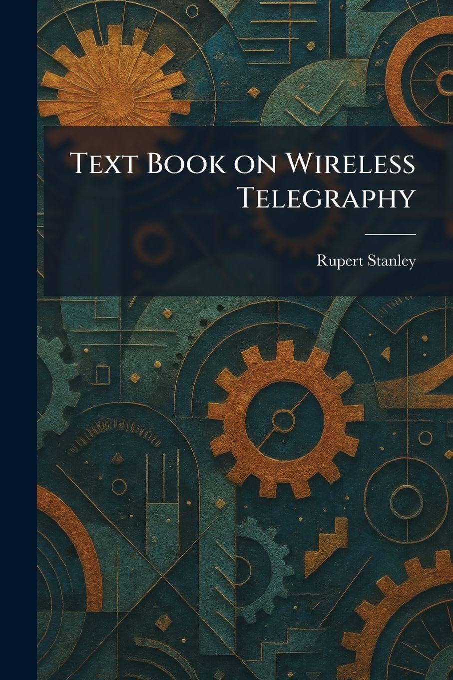 Text Book on Wireless Telegraphy