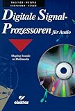 Digitale Signalprozessoren für Audio. Shaping Sounds in Multimedia