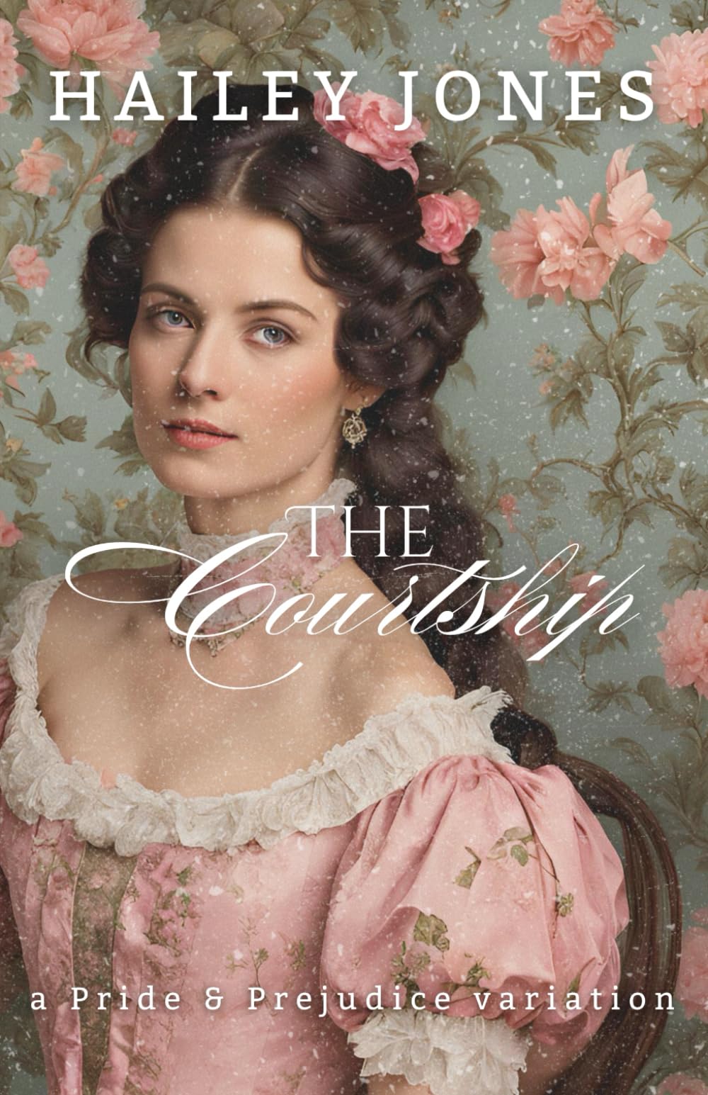 The Courtship: A Pride and Prejudice Variation (The Rosings Collection)