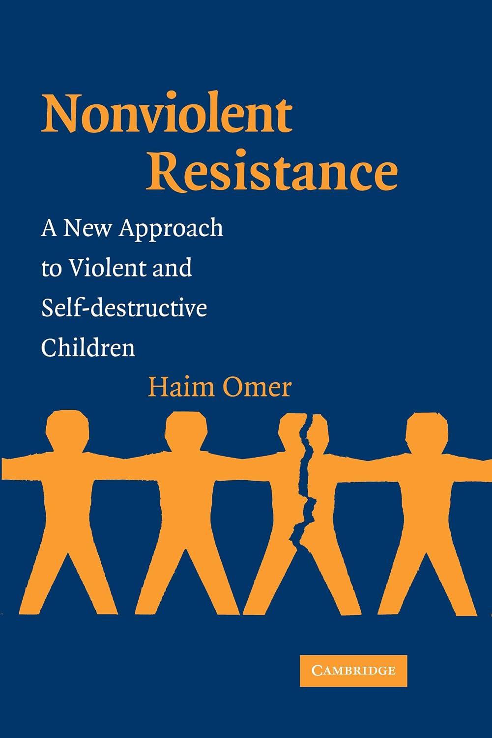 Non-Violent Resistance: A New Approach to Violent and Self-destructive Children