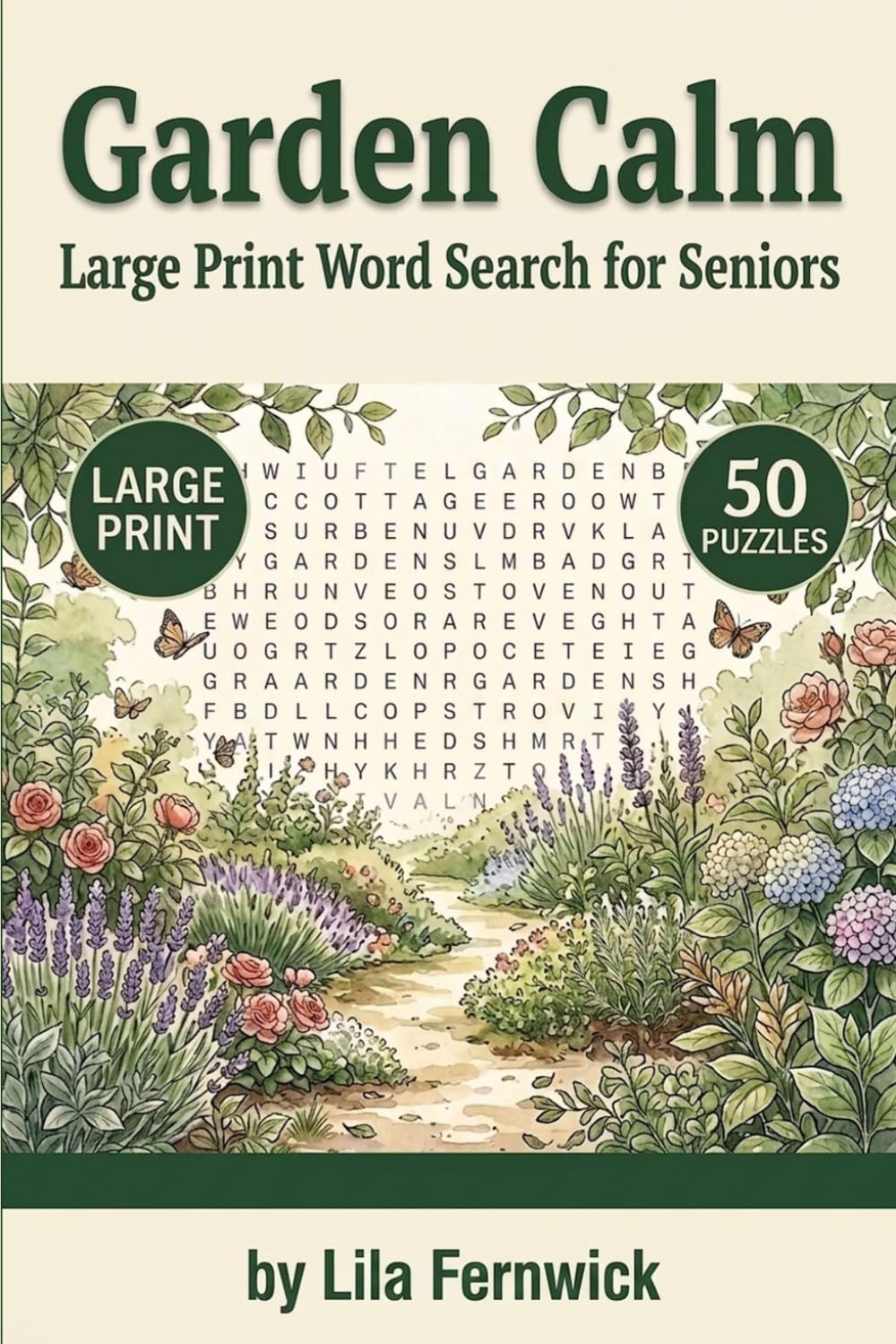 Garden Calm: Large Print Word Search for Seniors
