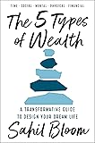 The 5 Types of Wealth