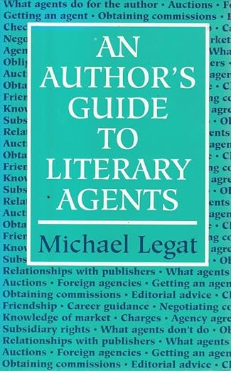 Authors' Guide to Literary Agents