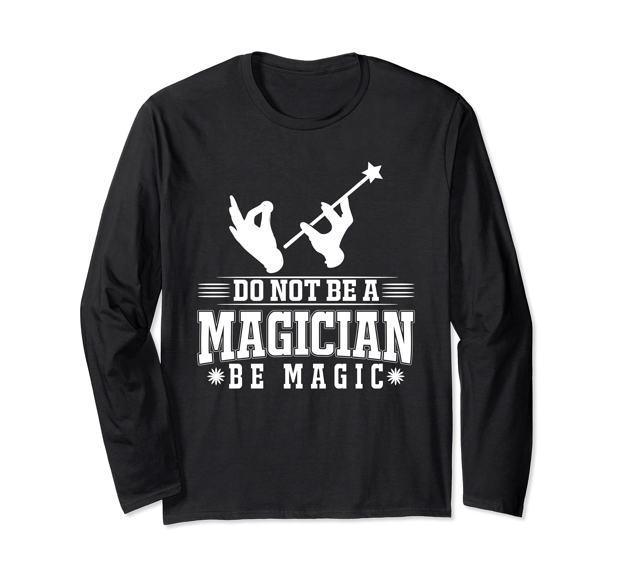 Magician Magic Tricks Stunts Optical Illusion Magical Long Sleeve T-Shirt, Black