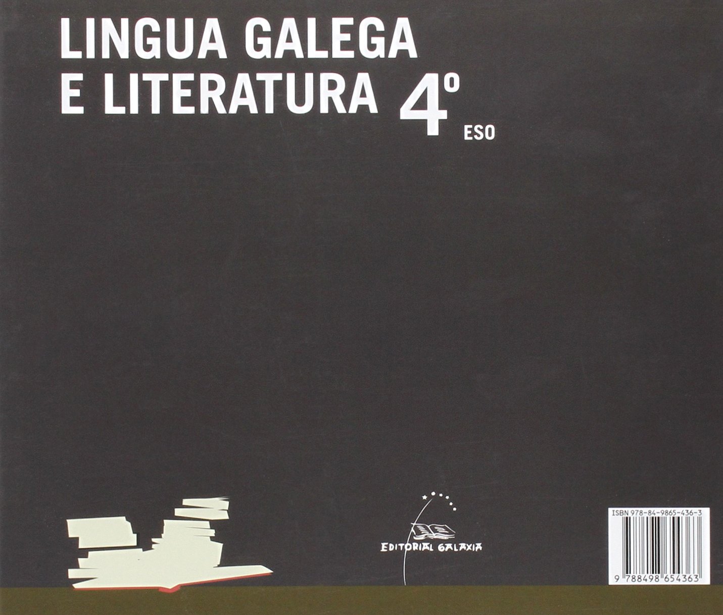Lingua galega e literatura. 4º ESO (Novo texto) - 9788498654363