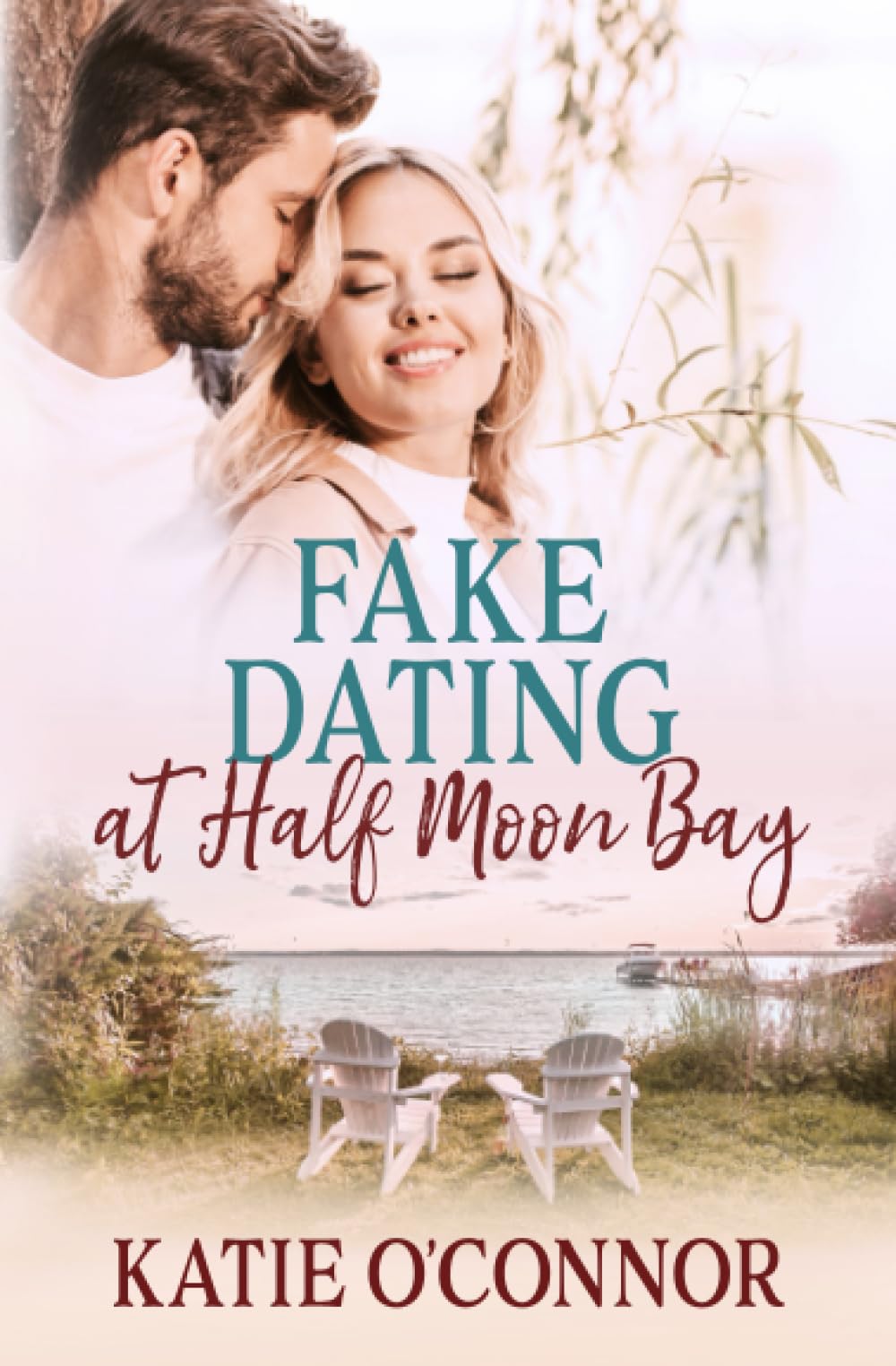 Buy Fake Dating in Half Moon Bay: 2 (The Bellamie Brothers of Half Moon Bay) — BookShops.in