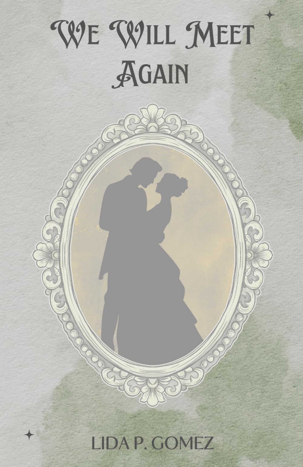 We Will Meet Again: A Time-Crossed Love Story