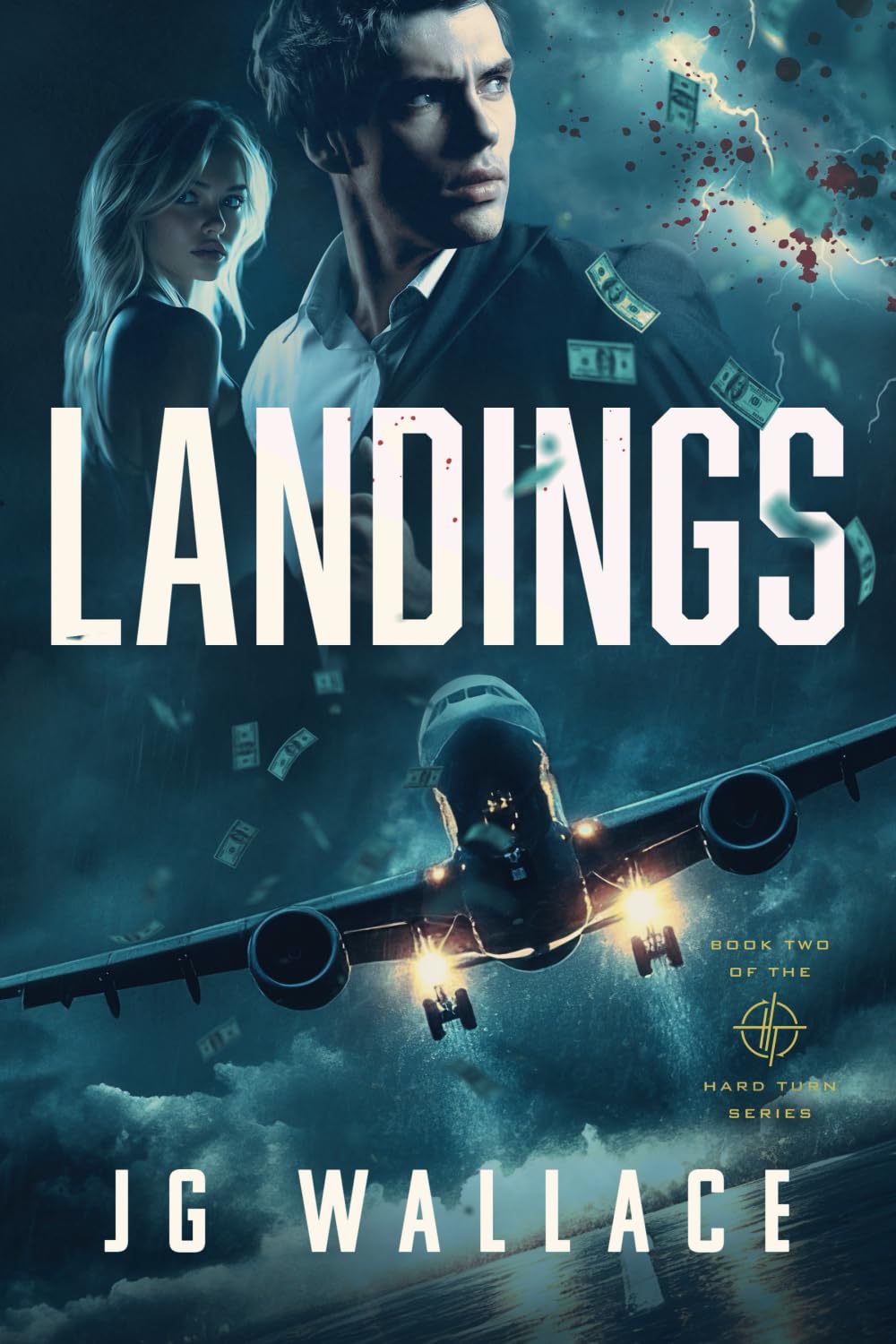 Landings: Book Two of the Hard Turn Series
