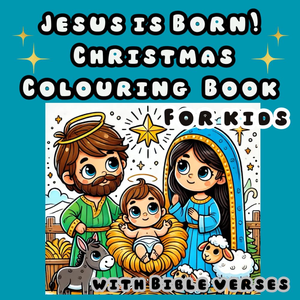 Jesus is Born! Christmas Colouring Book for Kids with Bible Verses