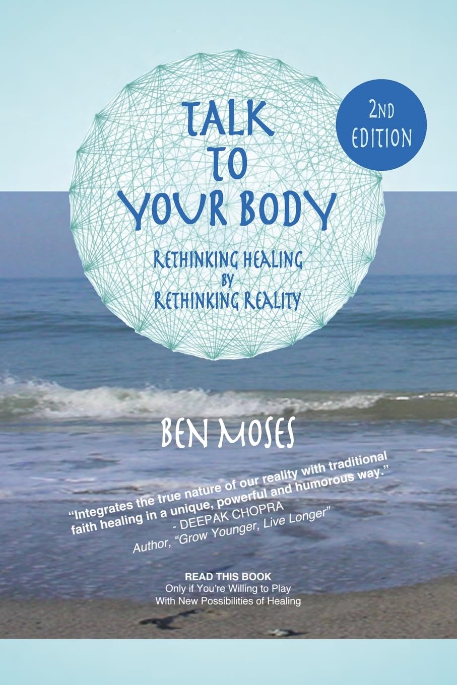Talk to Your Body: Rethinking Healing by Rethinking Reality