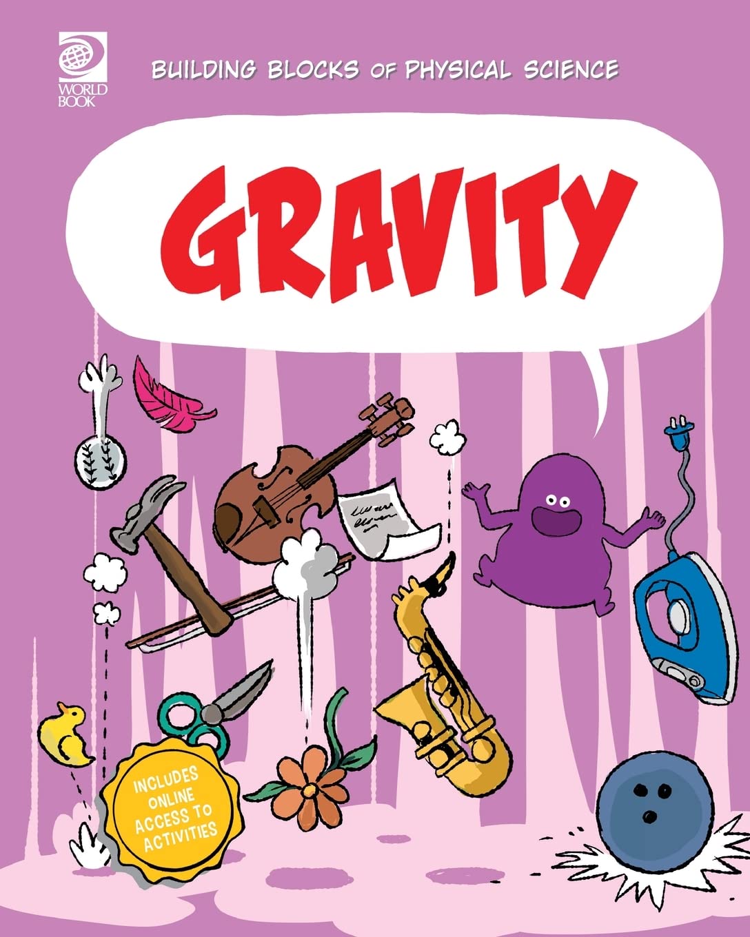Gravity (Building Blocks of Physical Science)