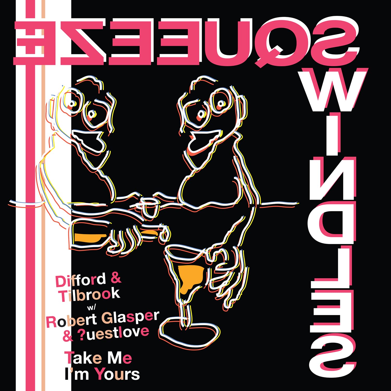 Take Me I'm Yours [7" VINYL]