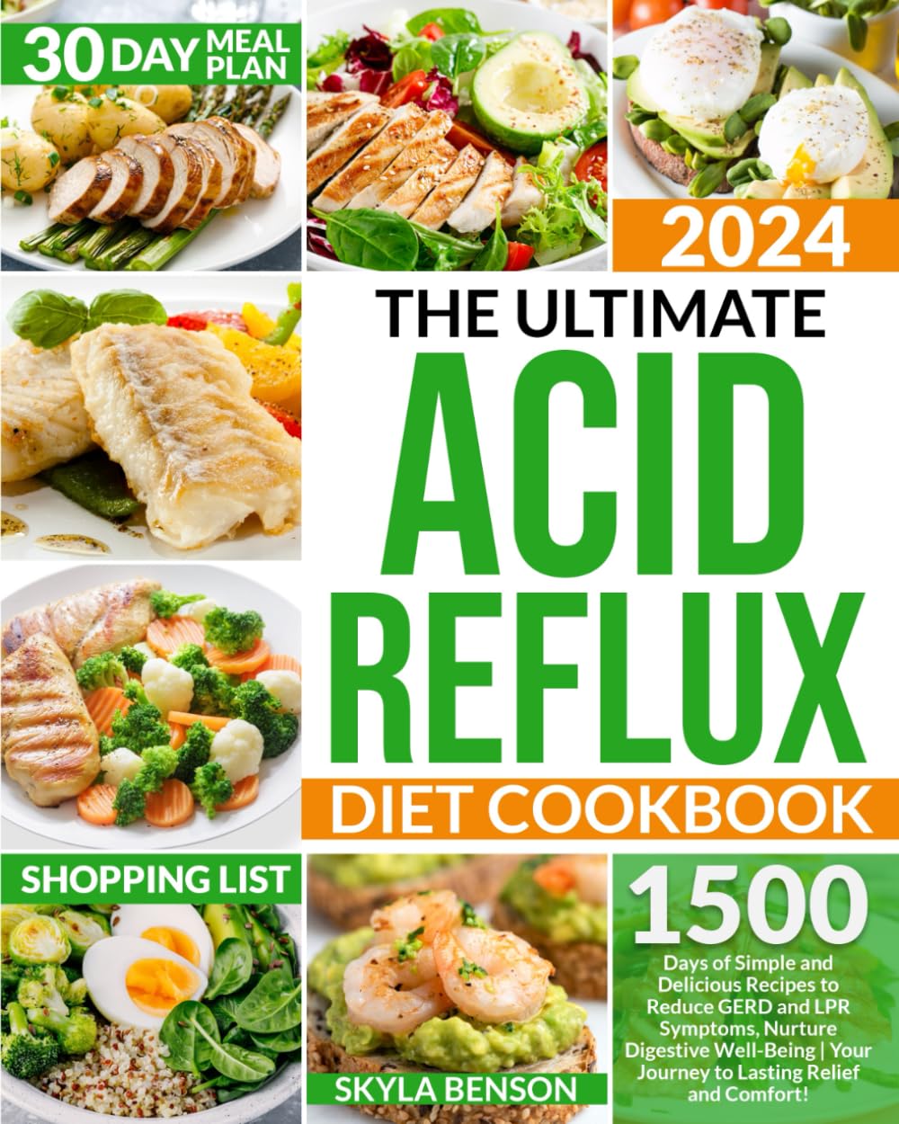 The Ultimate Acid Reflux Diet Cookbook: 1500 Days of Simple and