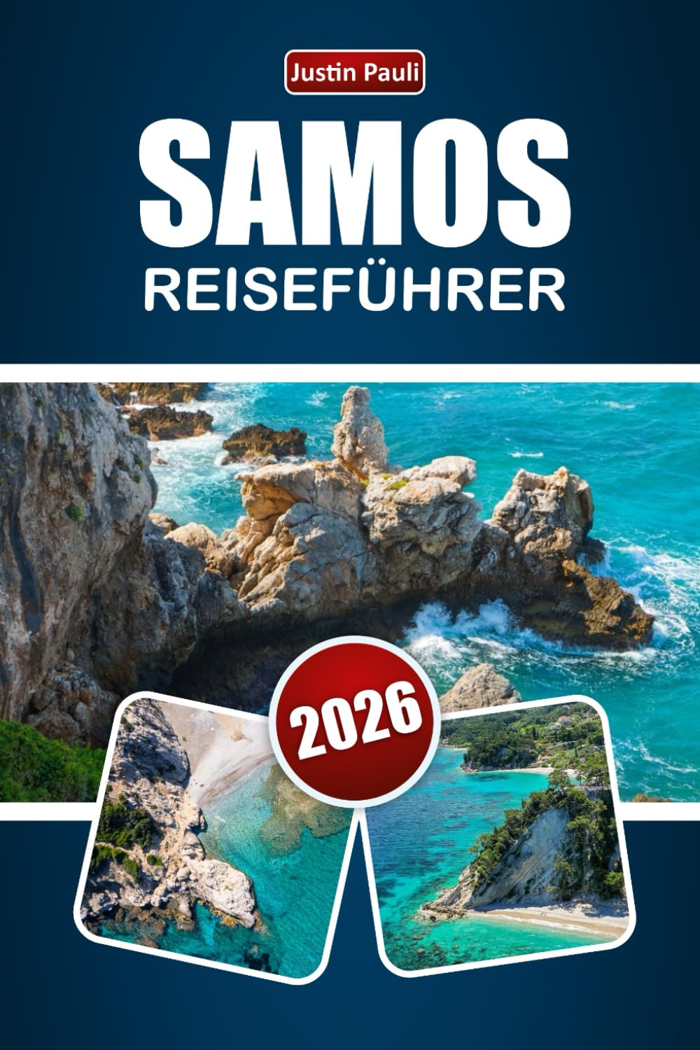 SAMOS REISEFÜHRER 2026: Entdecken Sie Strände, Wanderwege, lokale Speisen, kulturelle Erlebnisse und planen Sie Ihre Reiseroute für ein Griechenland-Abenteuer