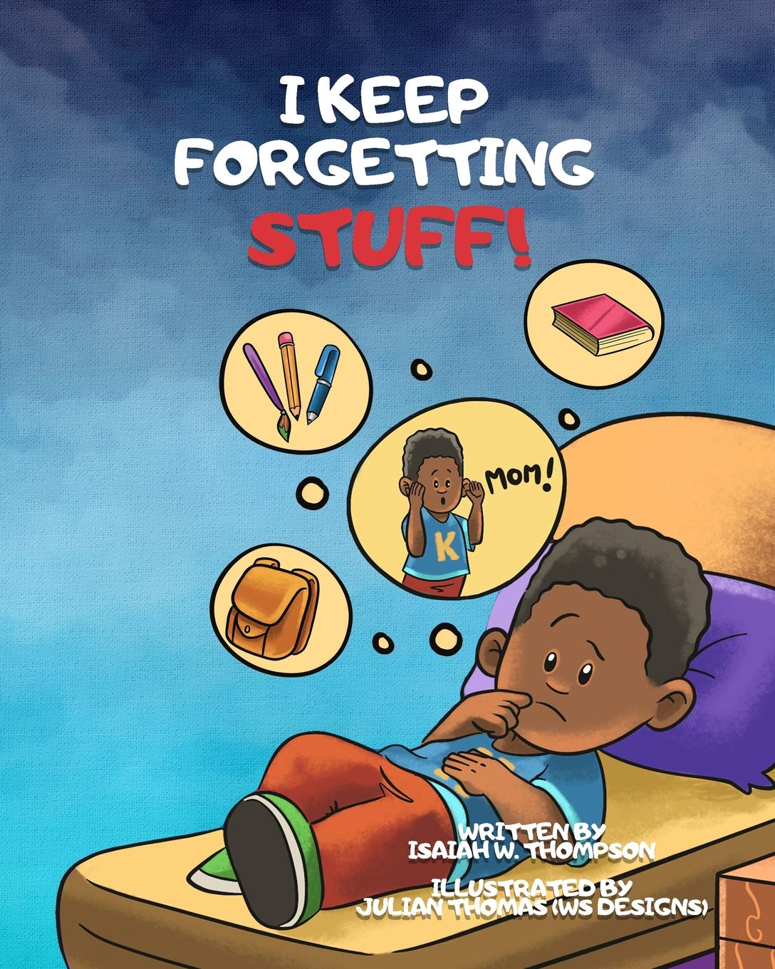 I Keep Forgetting Stuff