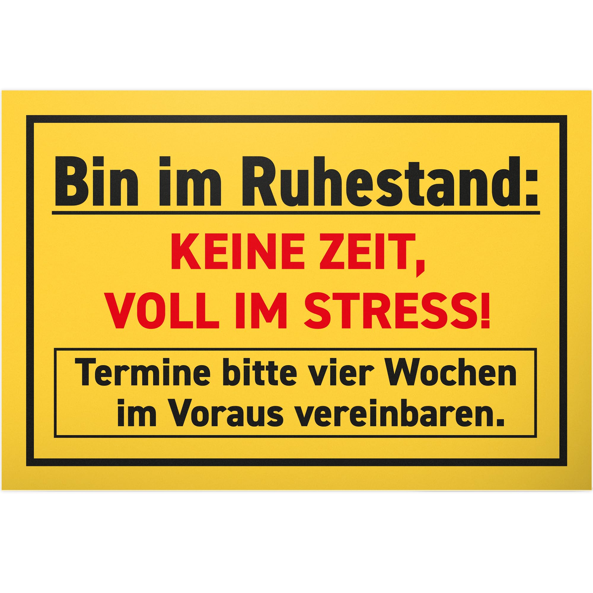 DankeDir! Bin im Ruhestand - 30 x 20 cm Schild - Renteneintritt Rente Kollege Männer Ruhestand Rentner Geschenk - Deko Abschied Karte Geschenkidee Party Verabschiedung Pensionierung