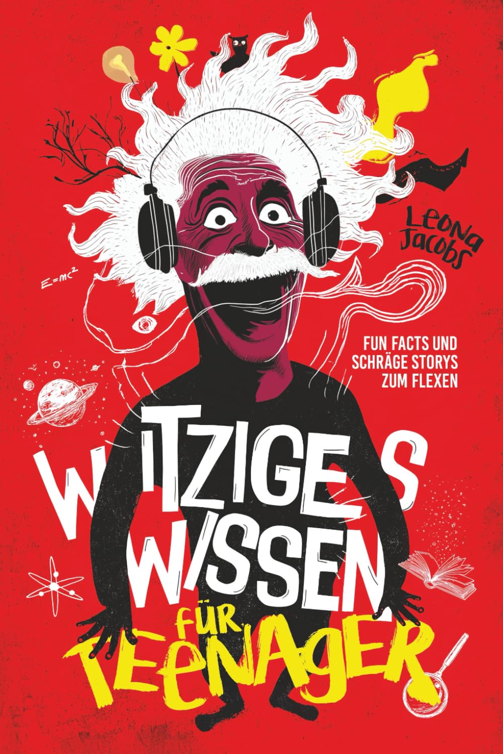 Witziges Wissen für Teenager | Fun Facts und schräge Storys zum Flexen | Dein Next Level Allgemeinwissen