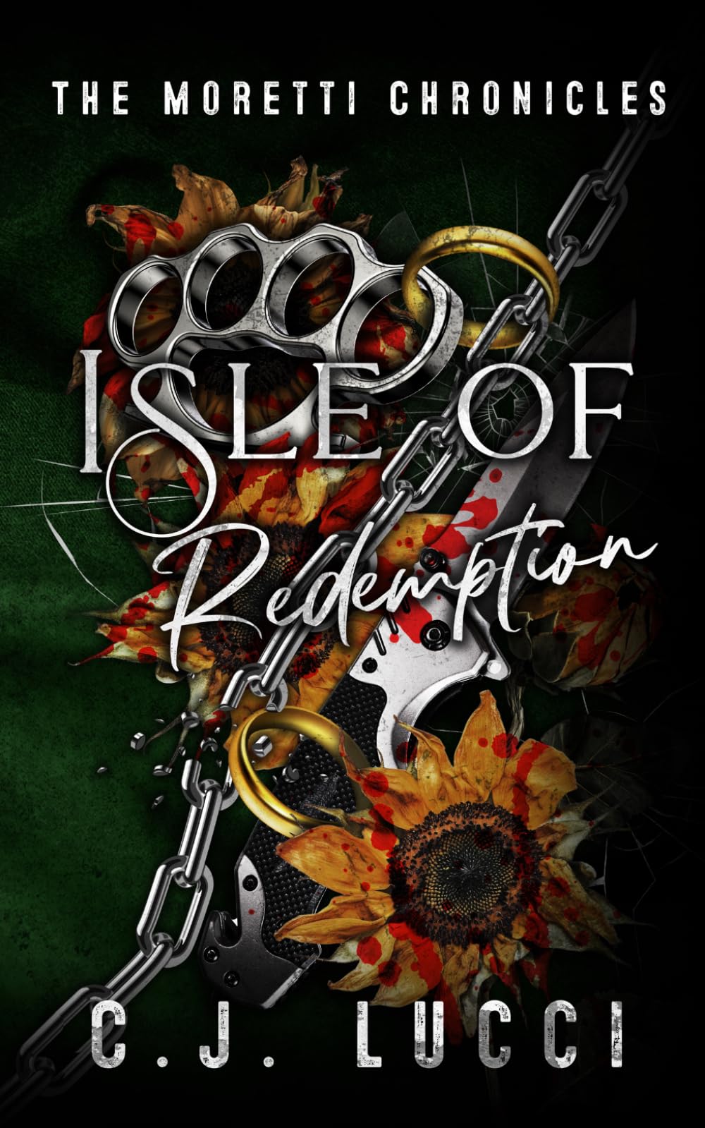 Isle of Redemption: A dark MM mafia romance (The Moretti Chronicles)