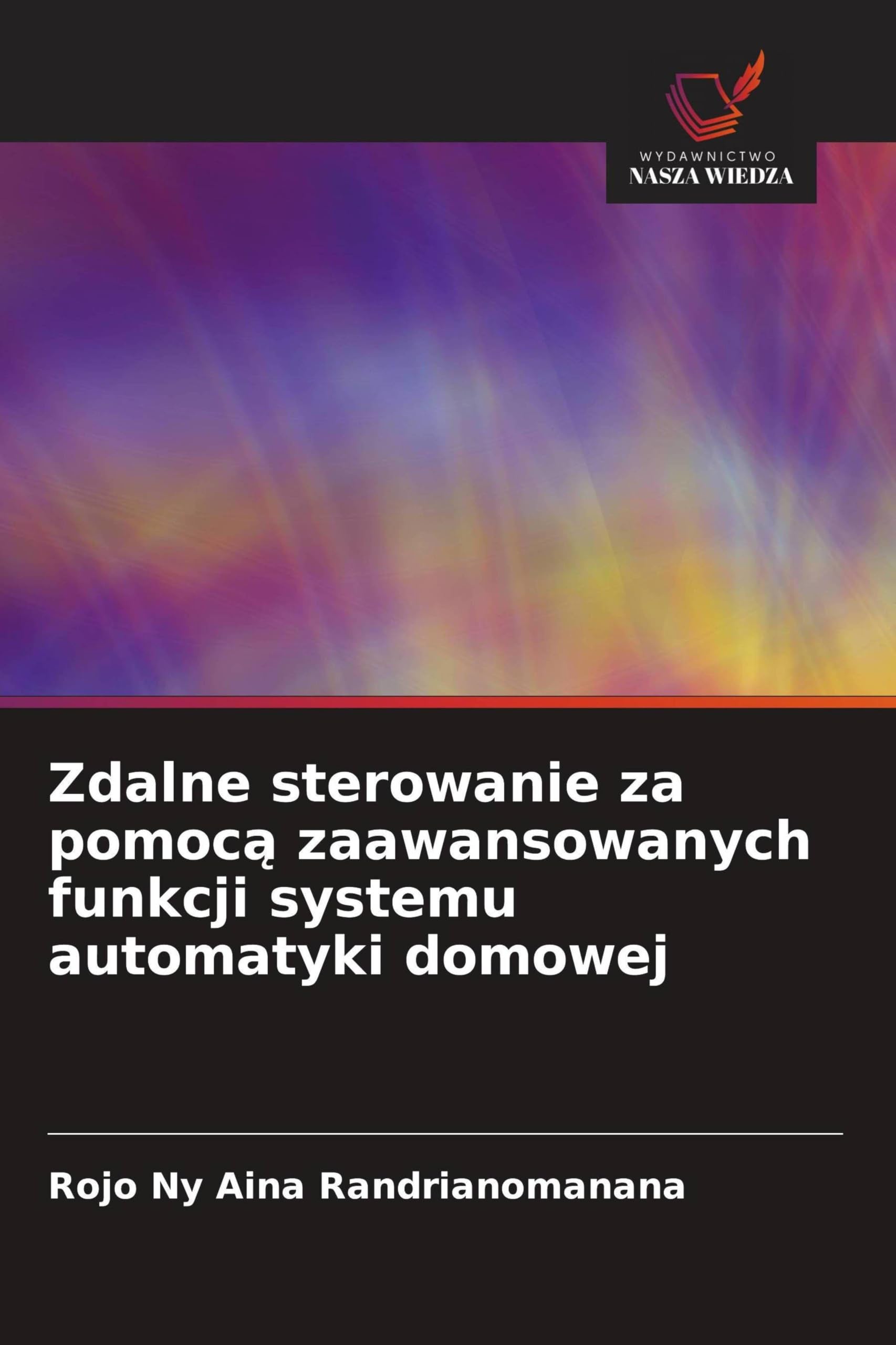 Zdalne sterowanie za pomoc¿ zaawansowanych funkcji systemu automatyki domowej