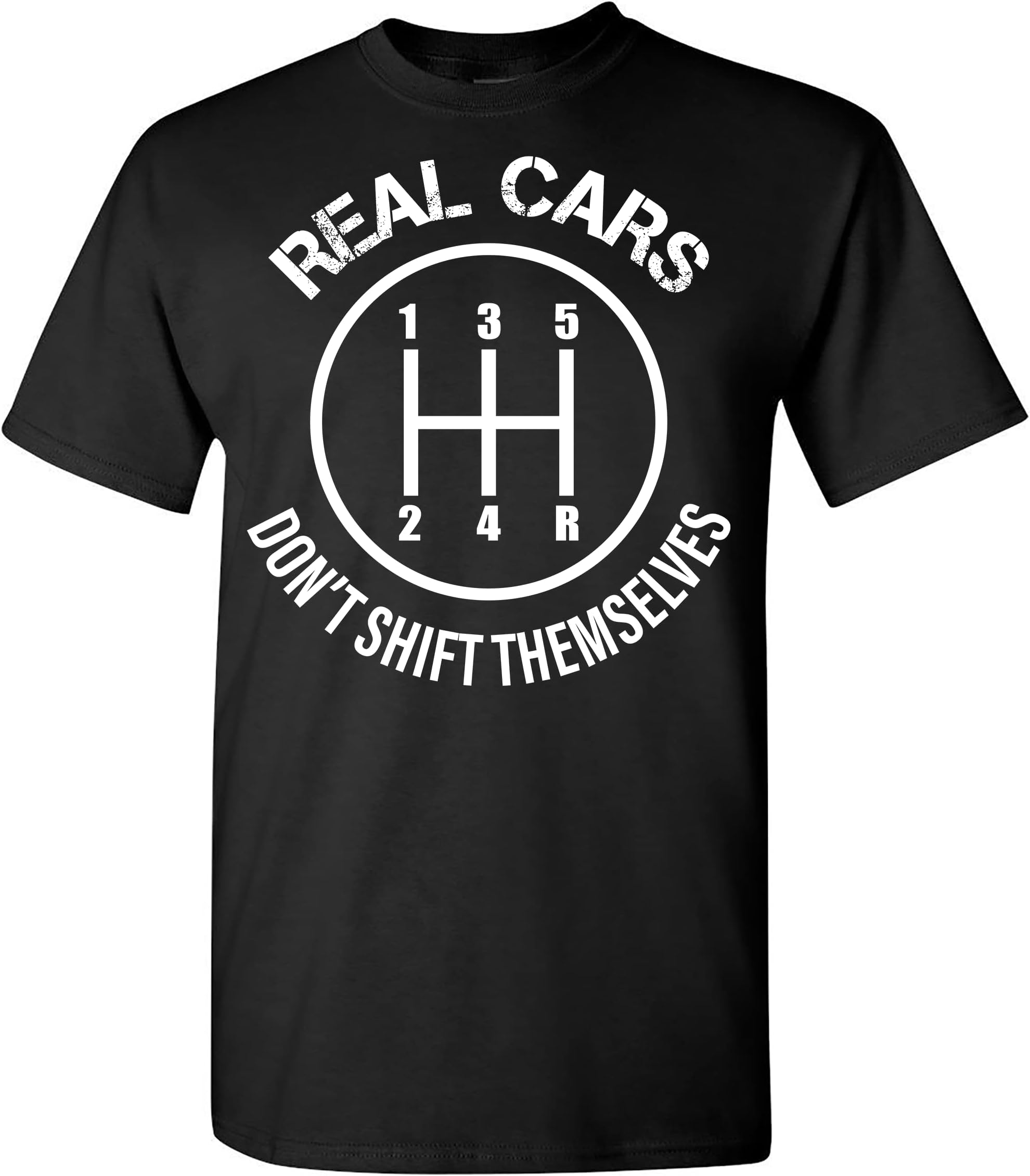 Sweet GiseleReal Cars Don't Shift Themselves T-Shirt Funny Humor Auto Racing Mechanic Manual T Shirt