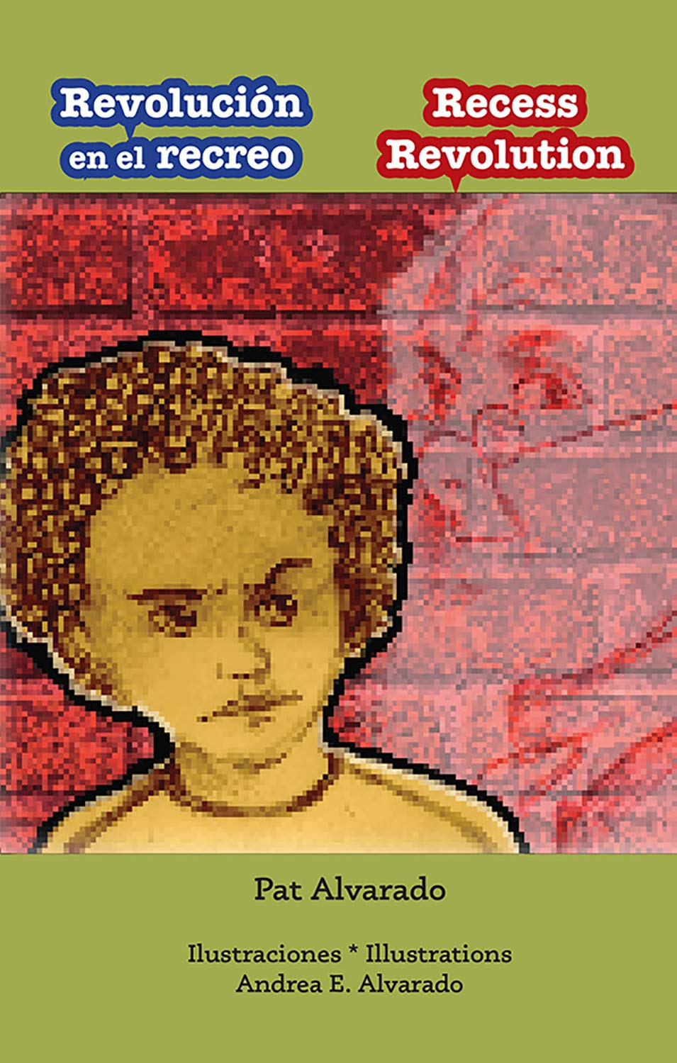 Revolución en el recreo * Recess Revolution (Spanish Edition)