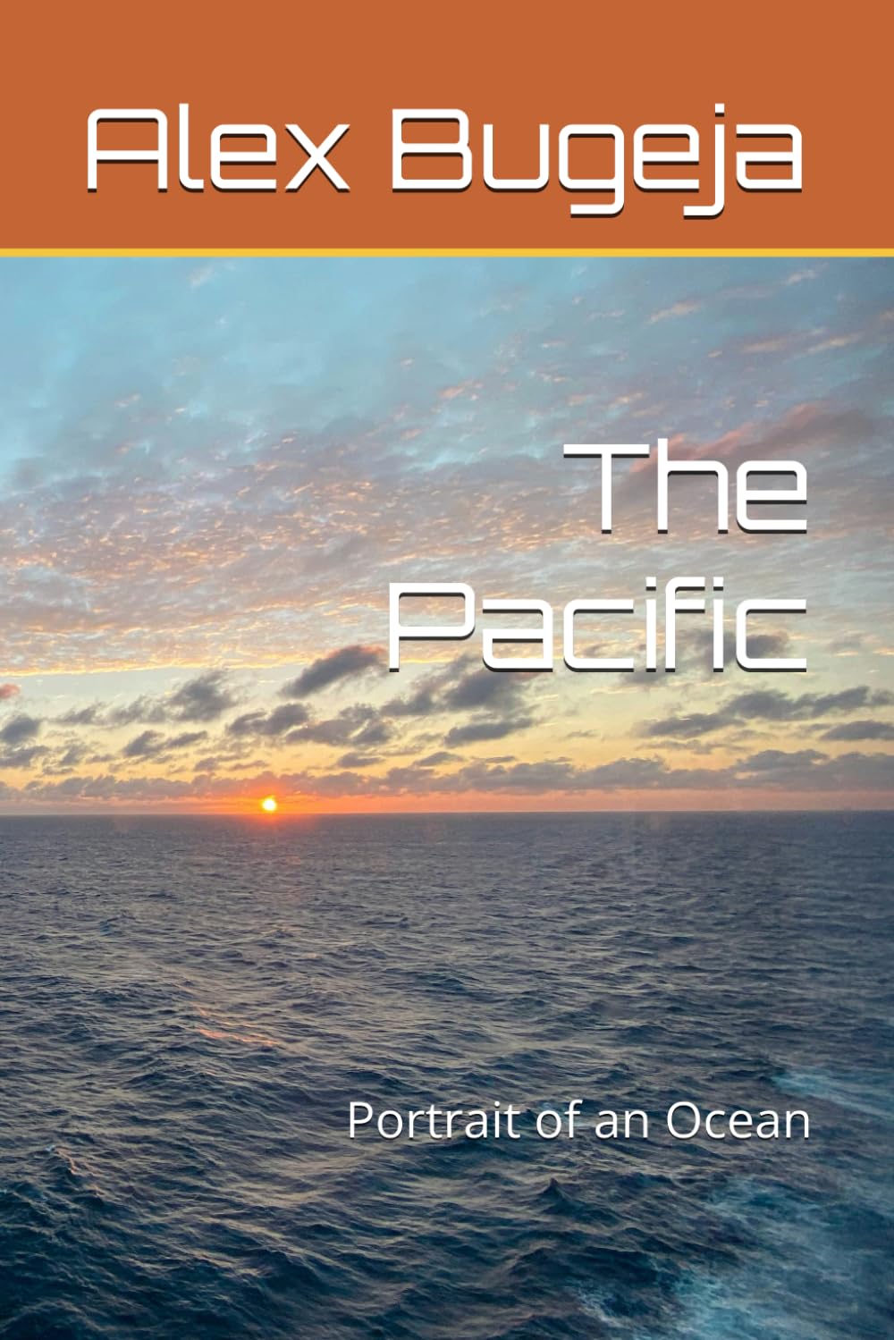 The Pacific: Portrait of an Ocean