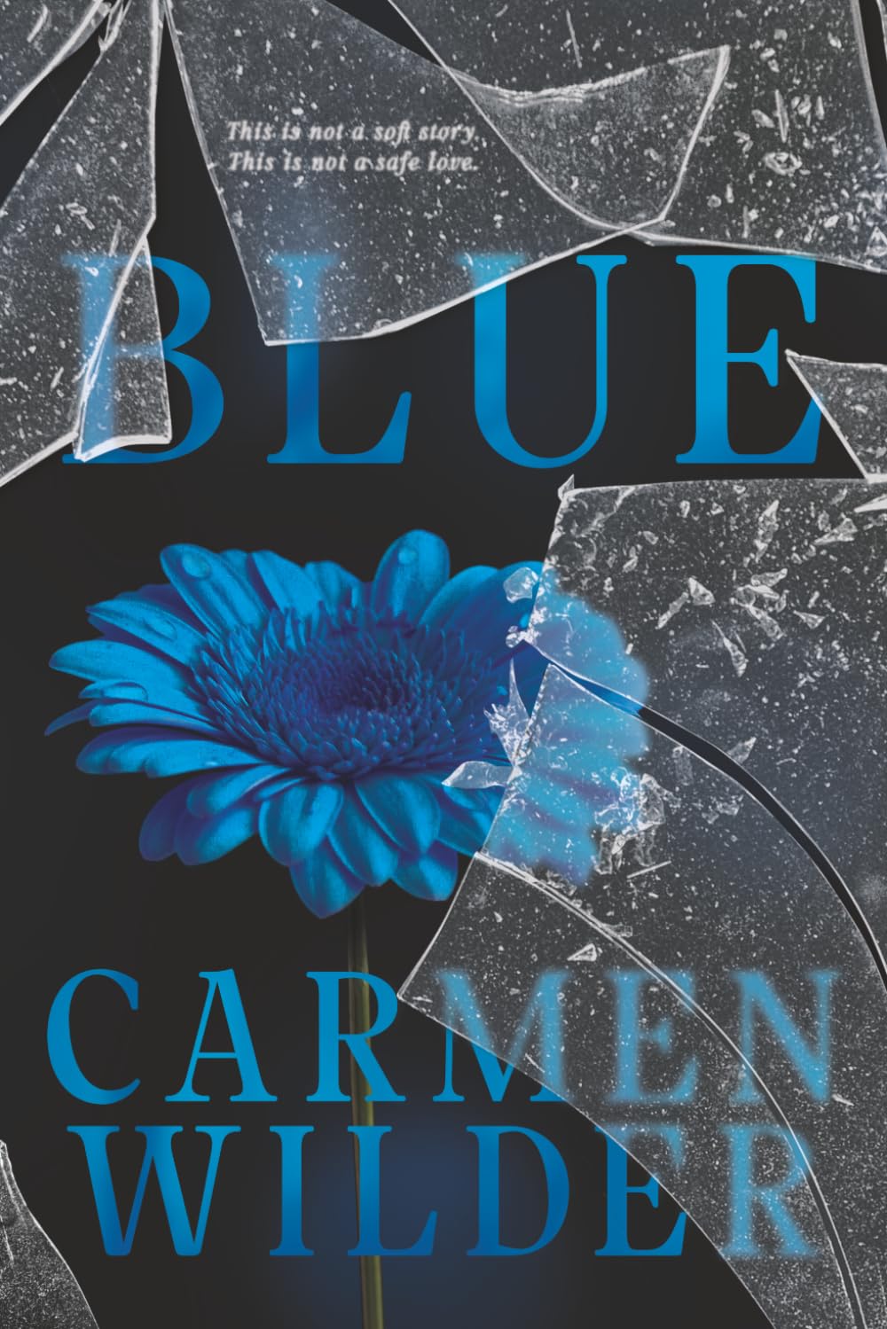Blue: An Angsty MM Childhood Neighbor Romance About First Love, Loss, and Obsession