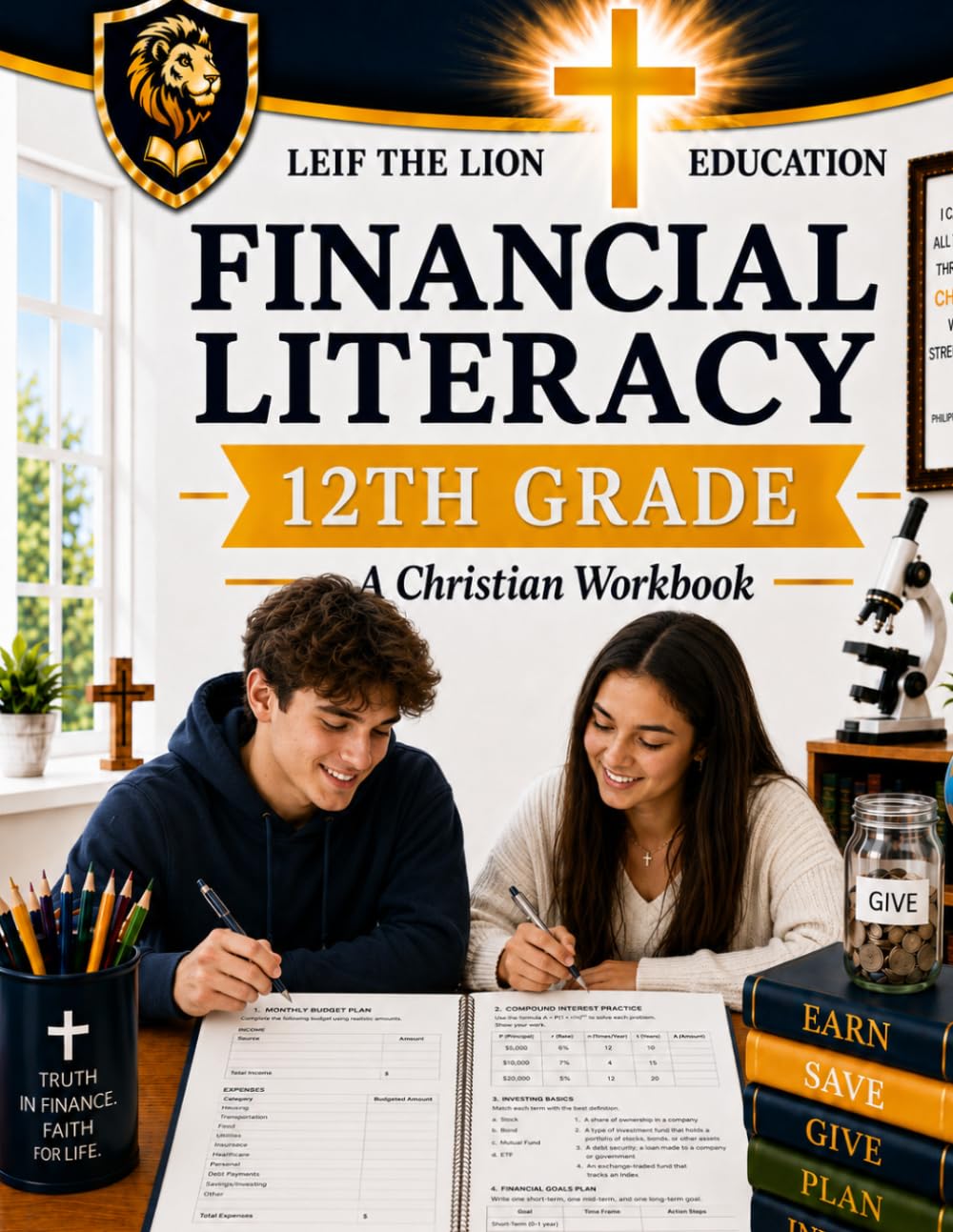 12th Grade Financial Literacy: A Christian Homeschool Workbook (Financial Literacy Workbooks)