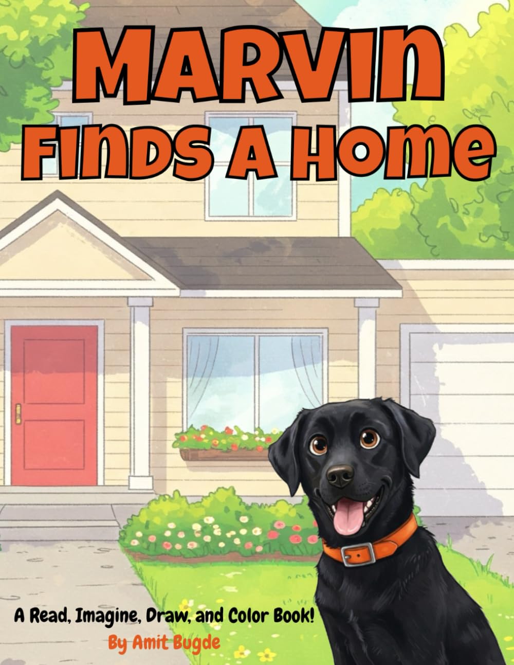 Marvin Finds a Home (Marvin's Stories: Read, Imagine, Draw, Color!)
