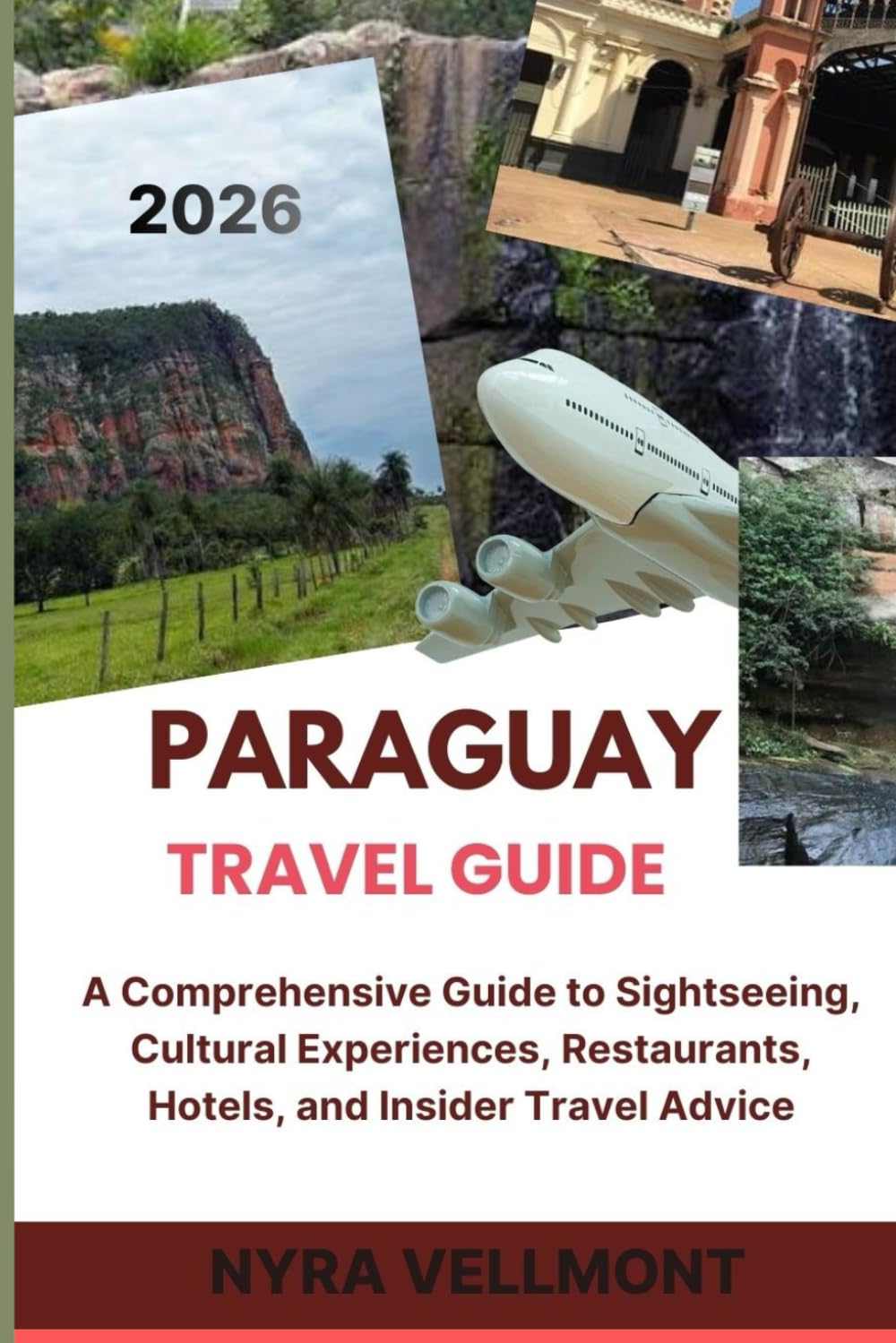 Paraguay Travel Guide 2026: A Comprehensive Guide to Sightseeing, Cultural Experiences, Restaurants, Hotels, and Insider Travel Advice