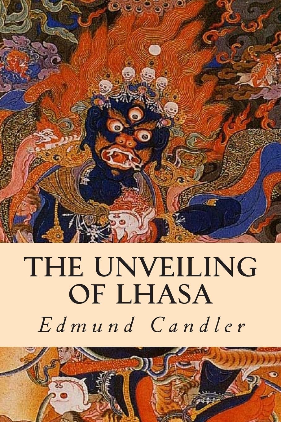 The Unveiling of Lhasa