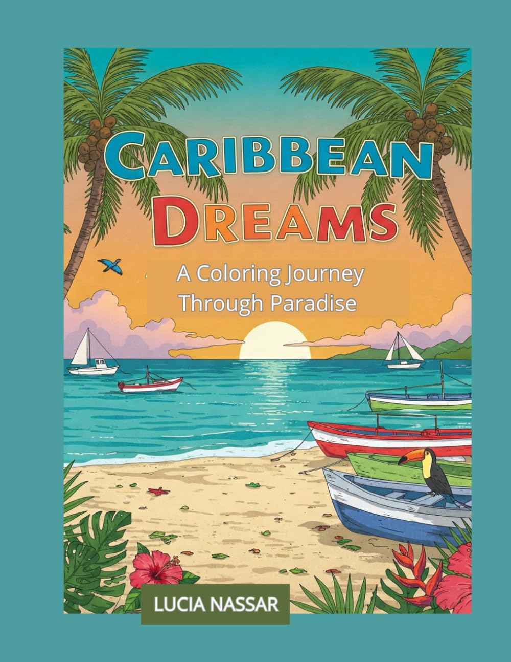 Caribbean Dreams: A Coloring Journey Through Paradise