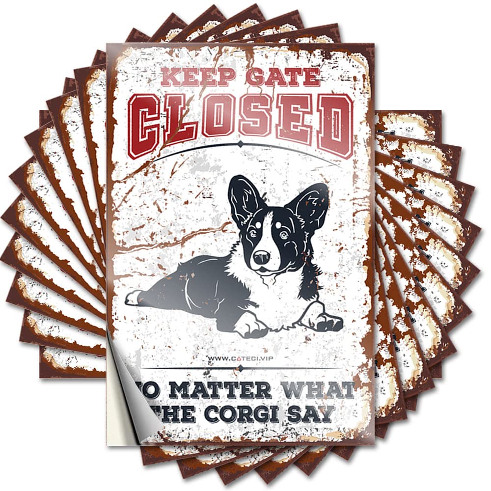 Keep Gate Closed No Matter What The Corgi Say Porch Decor Big - Decal Water Waterproof Decal(8X12CM)