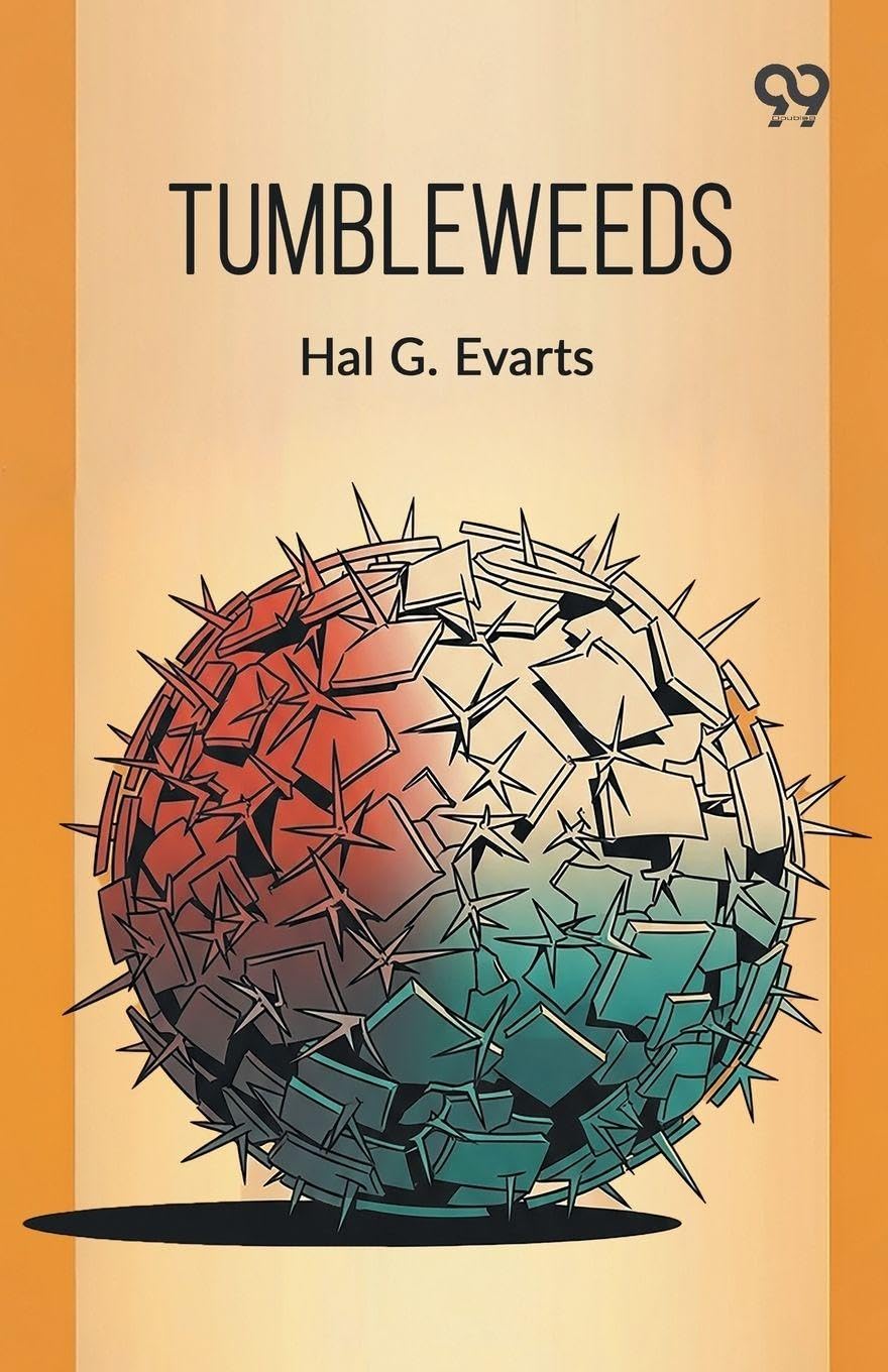 Tumbleweeds (Edition1)
