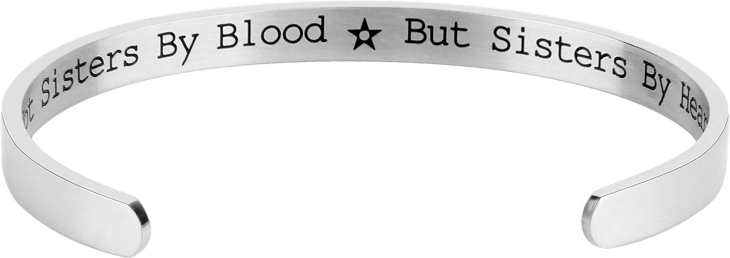 Quote Engraved Cuff Bracelet,Not Sisters By Blood But Sisters By Heart, Stainless Steel Bracelets for Sisters