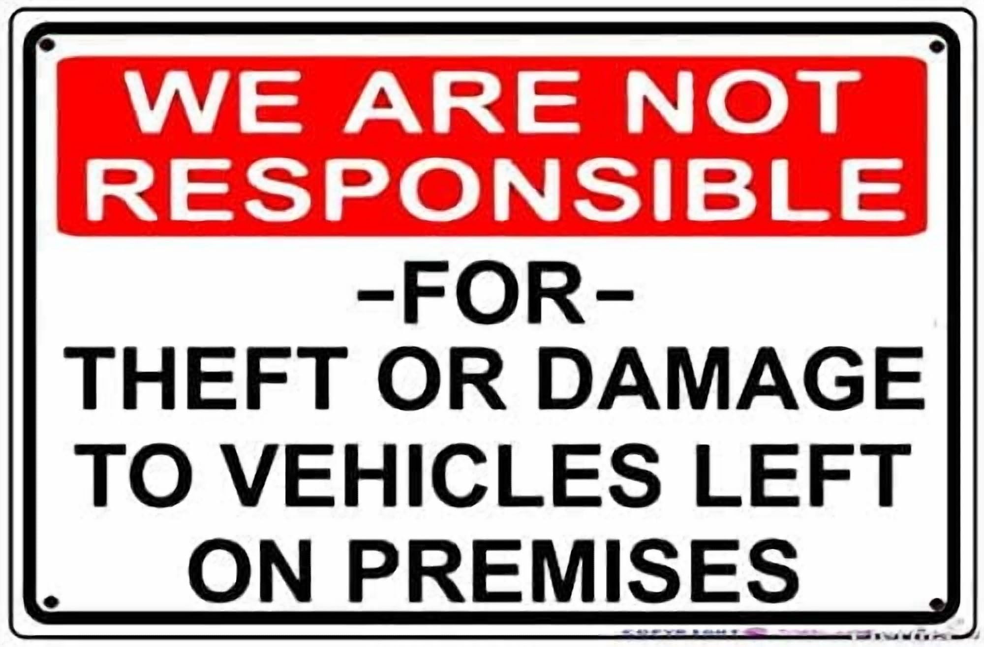 (2-Pack) Metal Tin Sign Indication warning sign We Are Not Responsible For Theft Or Damage To Vehicles Left On Premises Wall Art Outdoor Indoor 12x8 Inches