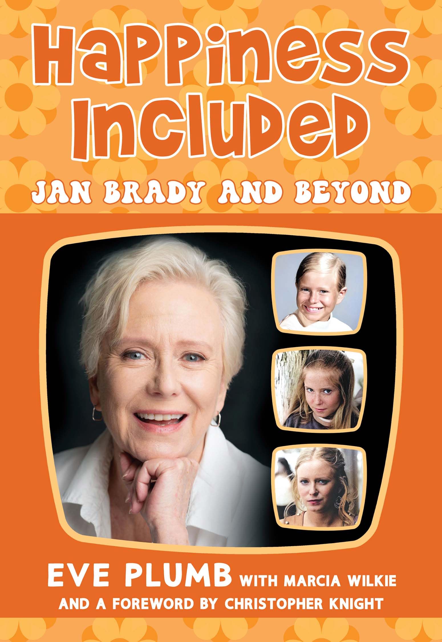 Livre en anglais Happiness Included Jan Brady biographie et essai médias