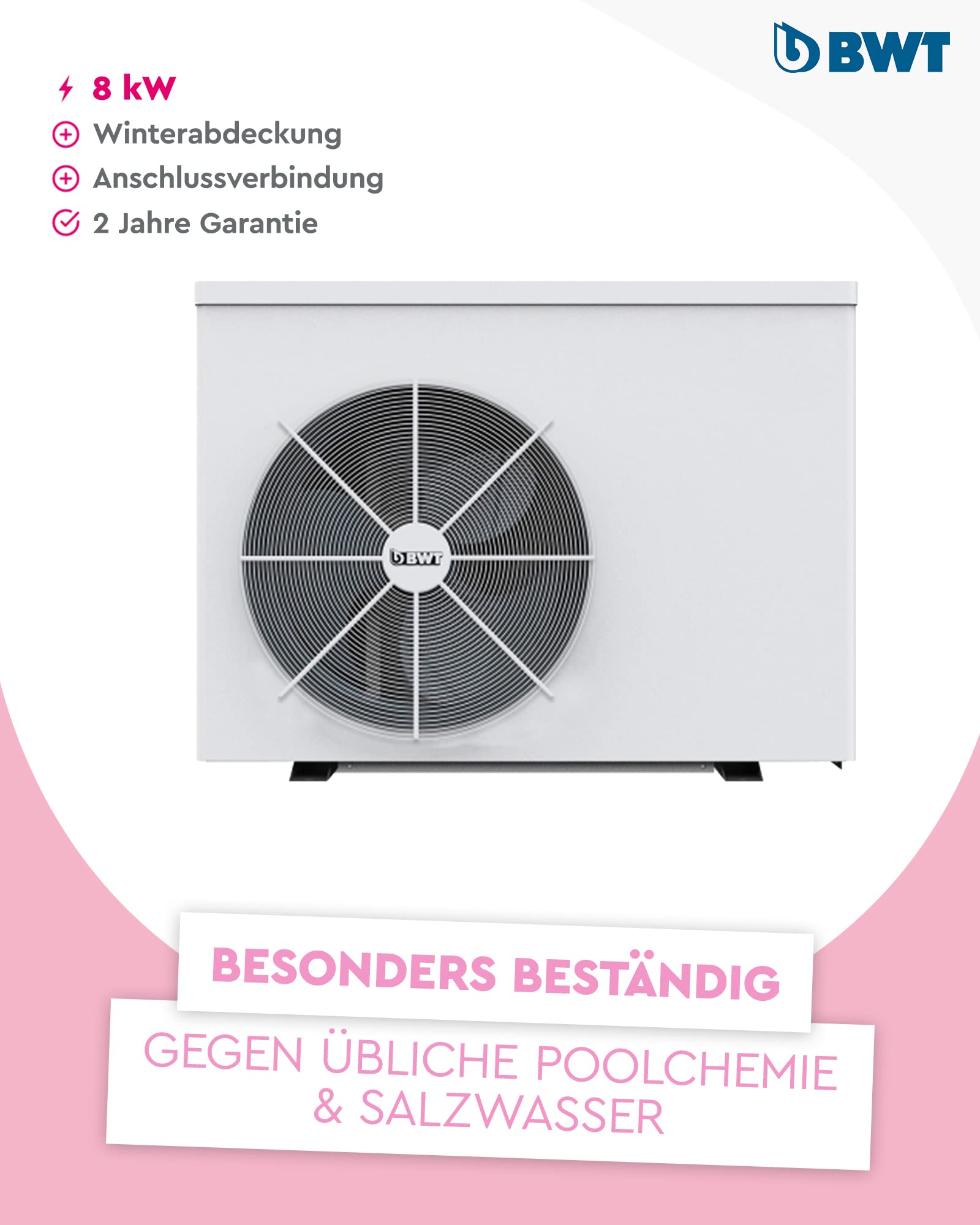 BWT myPOOL Inverter Wärmepumpe 80 | Leise Wärmepumpe Zur Pool Beheizung & Enteisung | Für Salzelektrolyseanlagen Geeignet | Mit Abdeckplane | Lange Lebensdauer | 8 kW