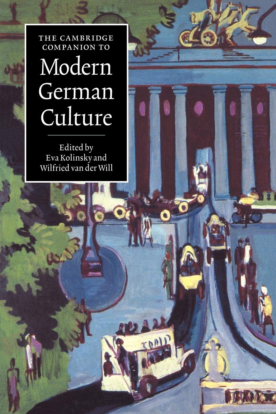 The Cambridge Companion to Modern German Culture (Cambridge Companions to Culture)