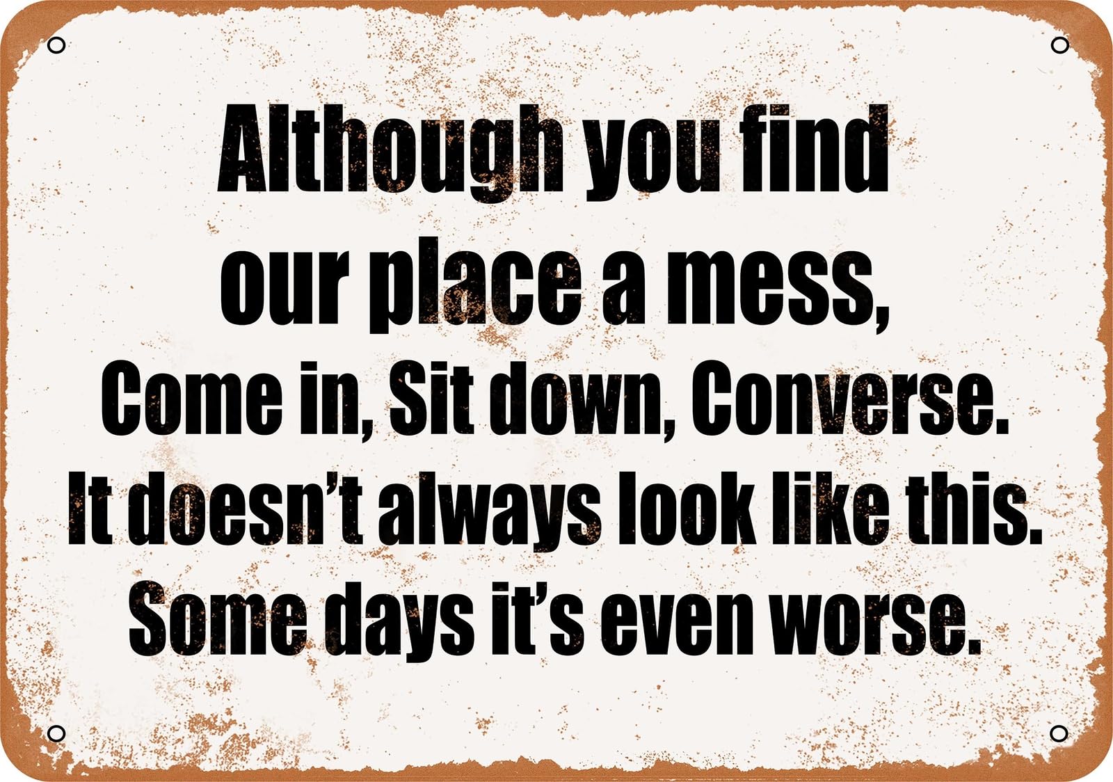 Miaomansenstore Metal Sign - Some Days We Are A Mess - Vintage Look Home Decor